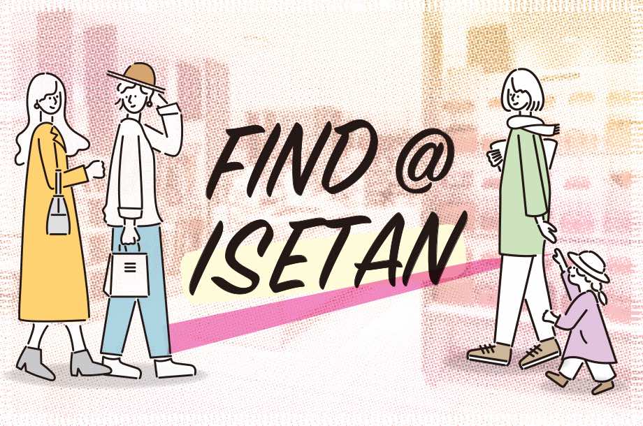 FIND＠ISETAN