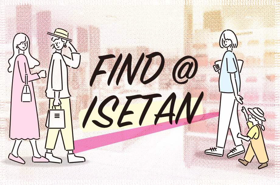 FIND＠ISETAN