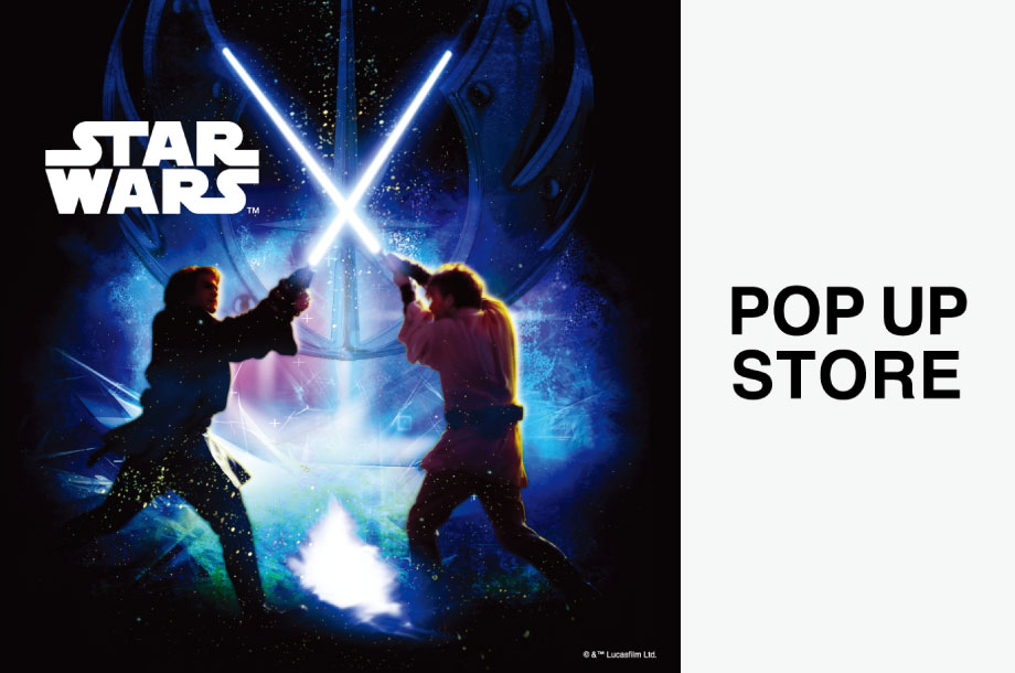 STAR WARS POP UP STORE」 in 伊勢丹新宿店｜伊勢丹新宿店