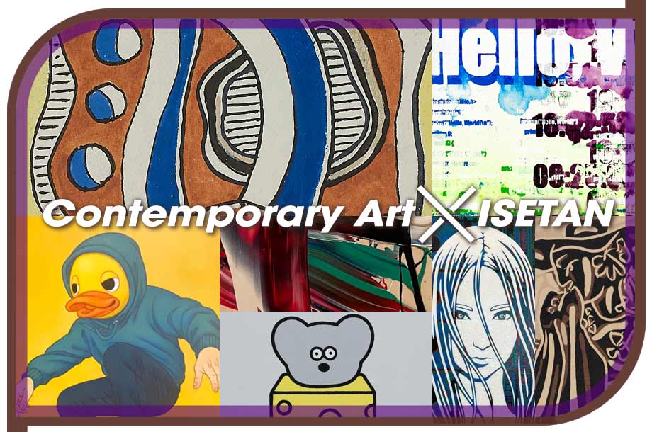 Contemporary Art x ISETAN  ～ピカソから現代アートへの潮流～